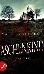 Aschenkind, Sofie Rathjens