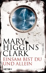Einsam bist du und allein, Mary Higgins Clark