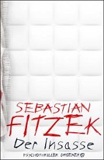 Der Insasse, Sebastian Fitzek
