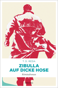 Zibulla – Auf dicke Hose, T. D. Reda
