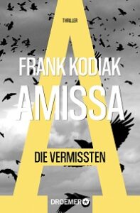 AMISSA – Die Vermissten, Frank Kodiak