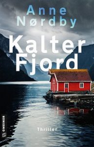 Kalter Fjord, Anne Nørdby
