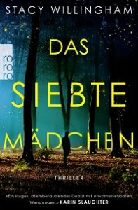 Das siebte Mädchen, Stacy Willingham