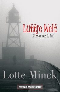 Lüttje Welt, Lotte Minck