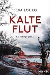 Kalte Flut, Eeva Louko