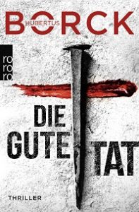 Die gute Tat, Hubertus Bock