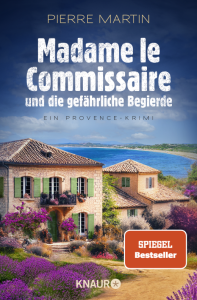 Madame le Commissaire und die gefährliche Begierde, Pierre Martin