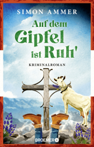 Auf dem Gipfel ist Ruh‘, Simon Ammer