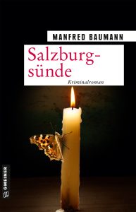Salzburgsünde, Manfred Baumann