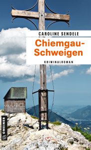 Chiemgau-Schweigen, Caroline Sendele