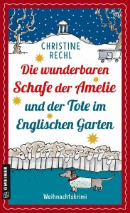 Die wunderbaren Schafe der Amelie, Christine Rechl