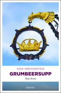 Grumbeersupp, Gina Greifenstein