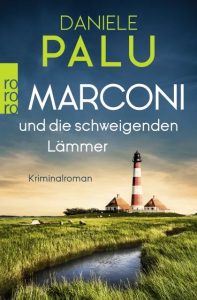 Marconi und die schweigenden Lämmer, Daniele Palu