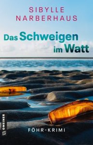 Das Schweigen im Watt, Sybille Narberhaus 