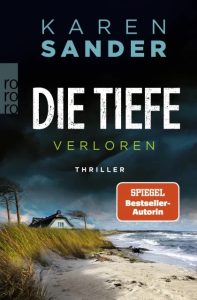 Die Tiefe: Verloren, Karen Sander