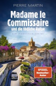 Madame le Commissaire und die tödliche Rallye, Pierre Martin