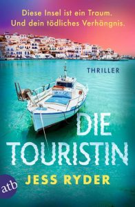 Die Touristin, Jess Ryder
