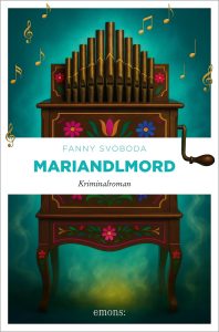 Mariandlmord, Fanny Svoboda