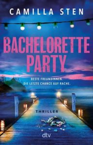 Bachelorette Party, Camilla Sten