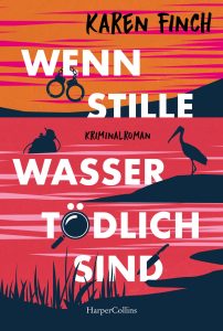 Wenn stille Wasser tödlich sind, Karen Finch