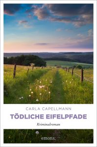 Tödliche Eifelpfade, Carla Capellmann 