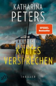 Kaltes Versprechen, Katharina Peters