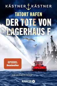 Der Tote von Lagerhaus F, Kästner & Kästner